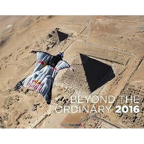 Beyond the Ordinary 2016 (Wandkalender), Tobias Friedrich