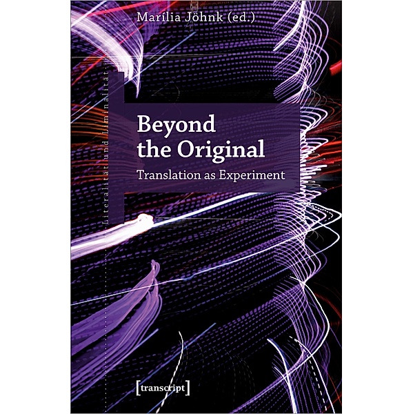 Beyond the Original / Literalität und Liminalität Bd.34