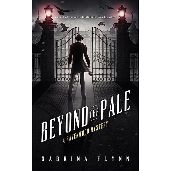 Beyond the Pale (Ravenwood Mysteries, #8) / Ravenwood Mysteries, Sabrina Flynn