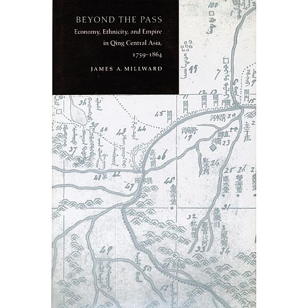 Beyond the Pass, James A. Millward