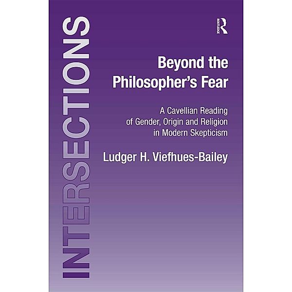 Beyond the Philosopher's Fear, Ludger H. Viefhues-Bailey