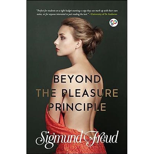 Beyond the Pleasure Principle / GENERAL PRESS, Sigmund Freud
