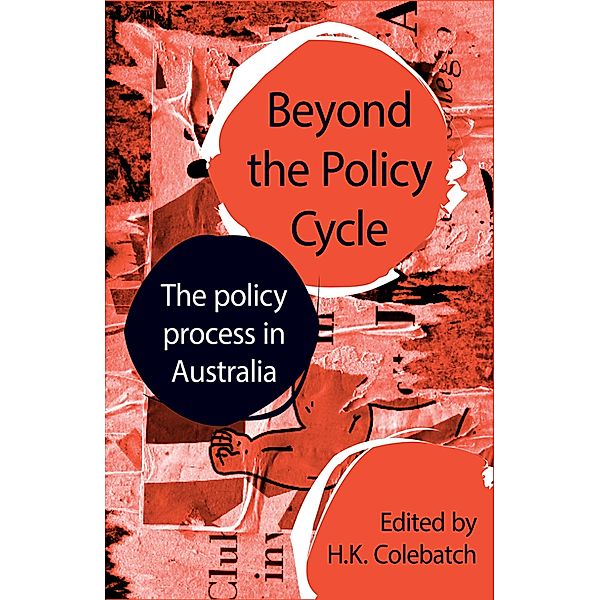 Beyond the Policy Cycle