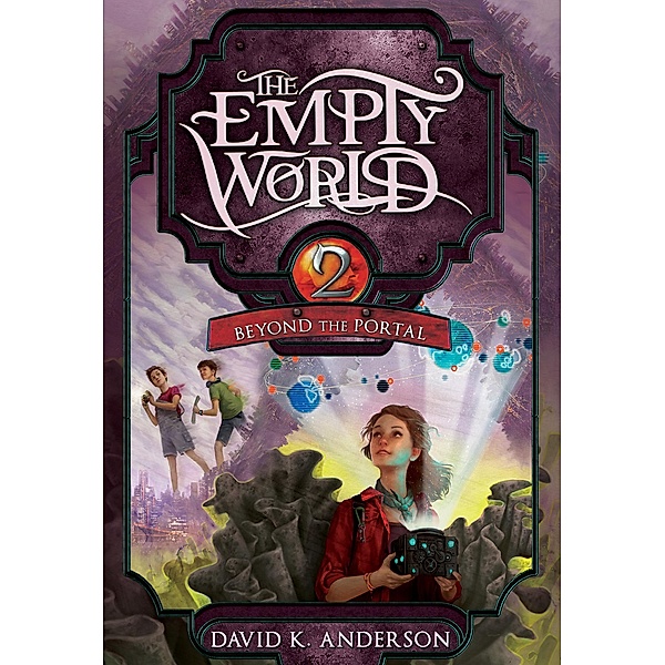 Beyond the Portal (Empty World Saga, #2) / Empty World Saga, David K. Anderson