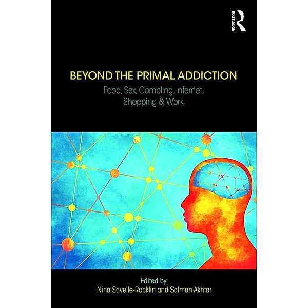 Beyond the Primal Addiction