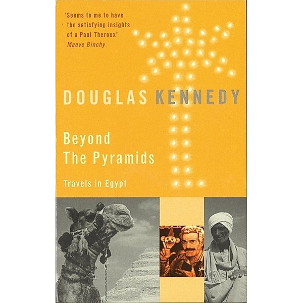 Beyond The Pyramids, Douglas Kennedy