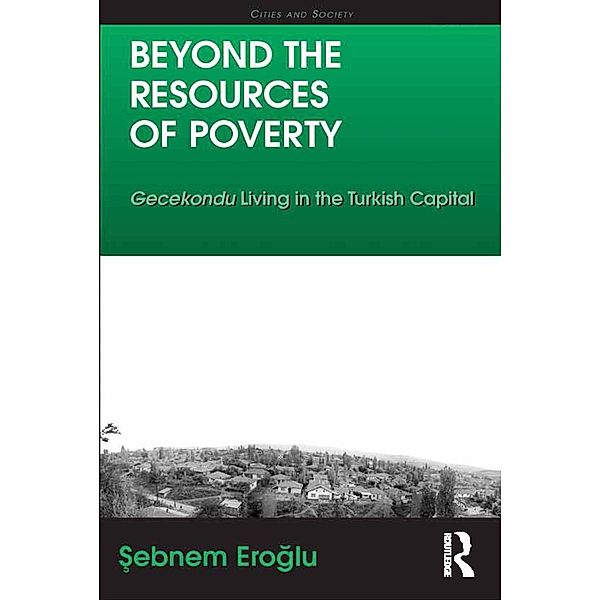 Beyond the Resources of Poverty, Sebnem Eroglu