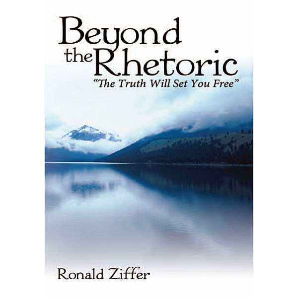 Beyond the Rhetoric, Ronald Ziffer