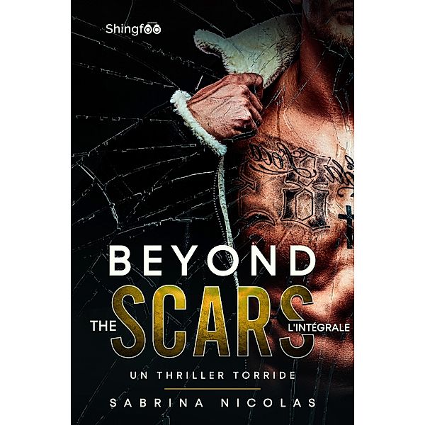 Beyond The Scars - Intégrale, Sabrina Nicolas