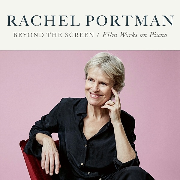 Beyond The Screen-Film Works On Piano, Rachel Portman