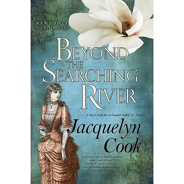 Beyond the Searching River / Bell Bridge Books, Jacquelyn Cook