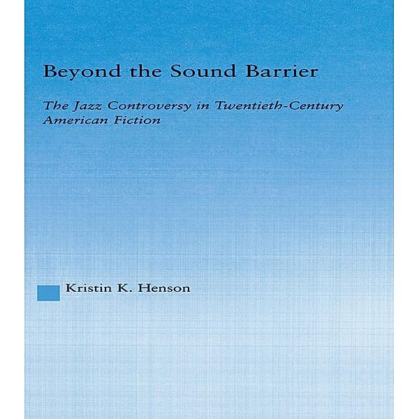 Beyond the Sound Barrier, Kristin K Henson