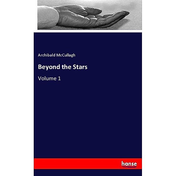 Beyond the Stars, Archibald McCullagh