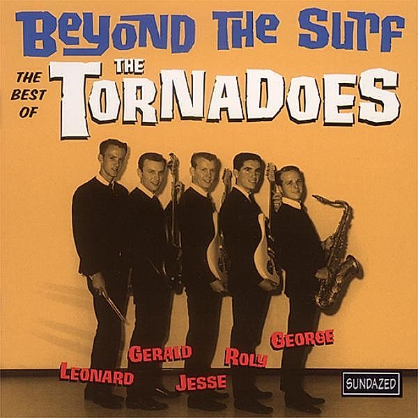 Beyond The Surf, The Tornadoes