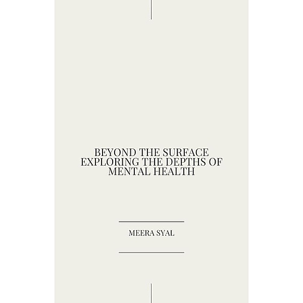 Beyond the Surface Exploring the Depths of Mental Health, Meera Syal