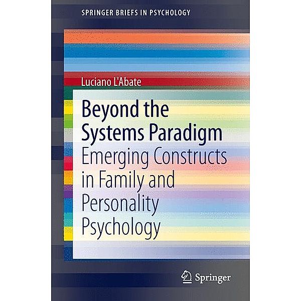 Beyond the Systems Paradigm, Luciano L'Abate