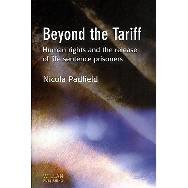 Beyond the Tariff, Nicola Padfield