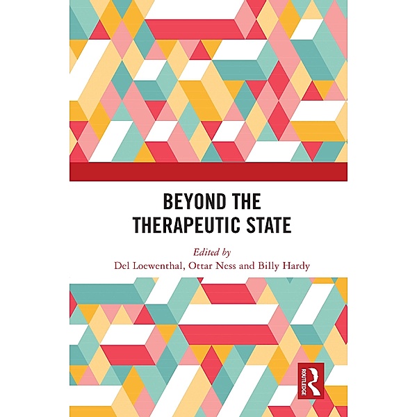 Beyond the Therapeutic State