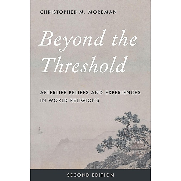 Beyond the Threshold, Christopher M. Moreman