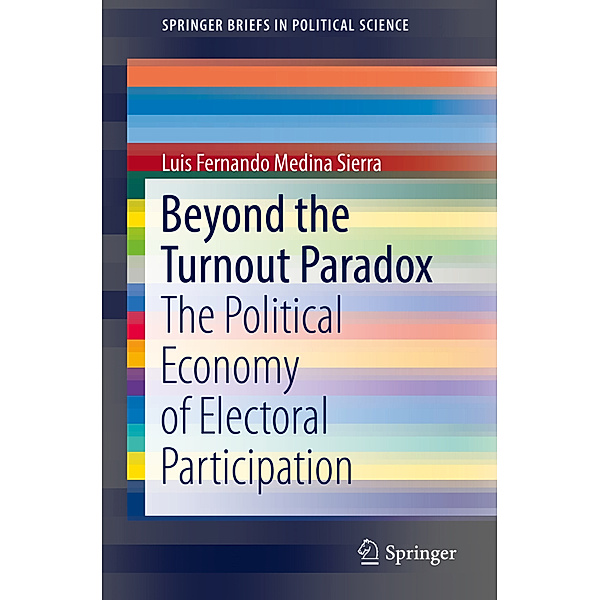 Beyond the Turnout Paradox, Luis Fernando Medina Sierra