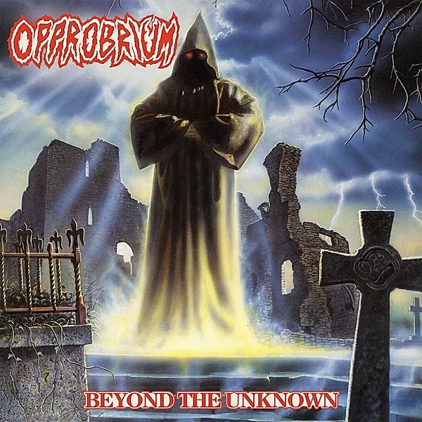 Beyond The Unknown (Splatter Vinyl), Opprobrium