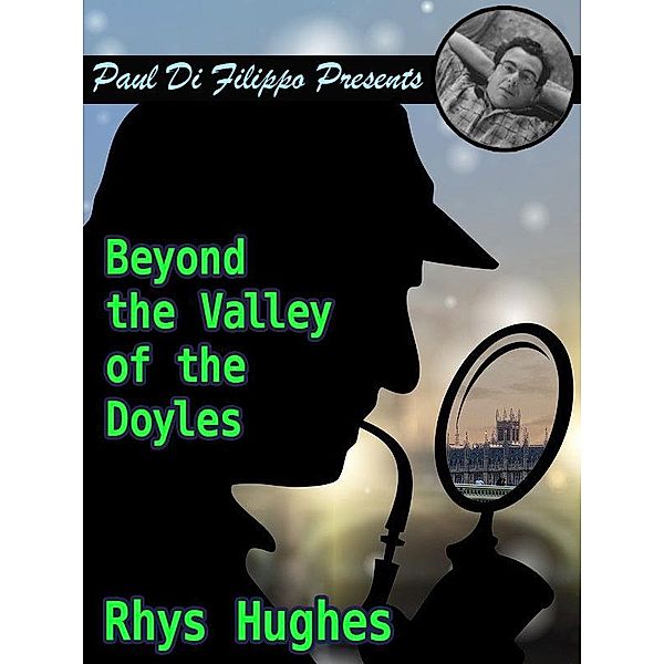 Beyond the Valley of the Doyles / Wildside Press, Rhys Hughes