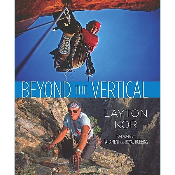 Beyond the Vertical, Layton Kor