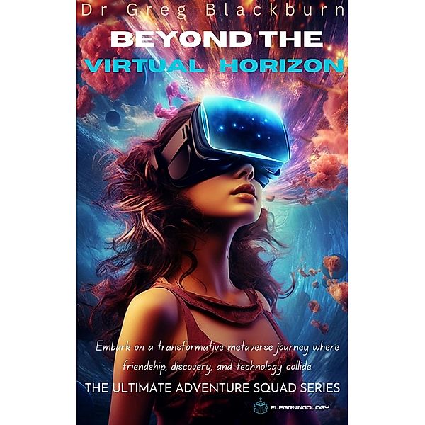 Beyond The Virtual Horizon (THE ULTIMATE ADVENTURE SQUAD) / THE ULTIMATE ADVENTURE SQUAD, Greg Blackburn