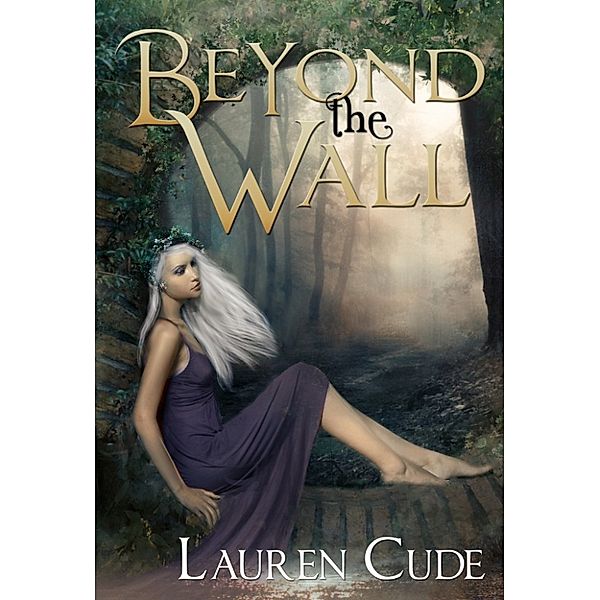 Beyond the Wall, Lauren Cude