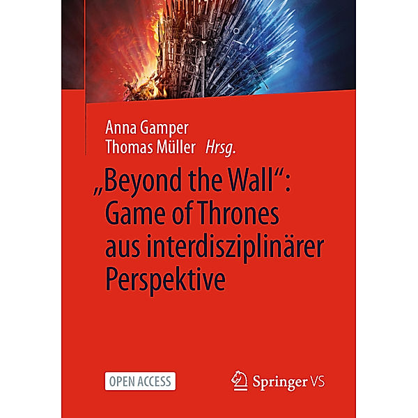 Beyond the Wall: Game of Thrones aus interdisziplinärer Perspektive