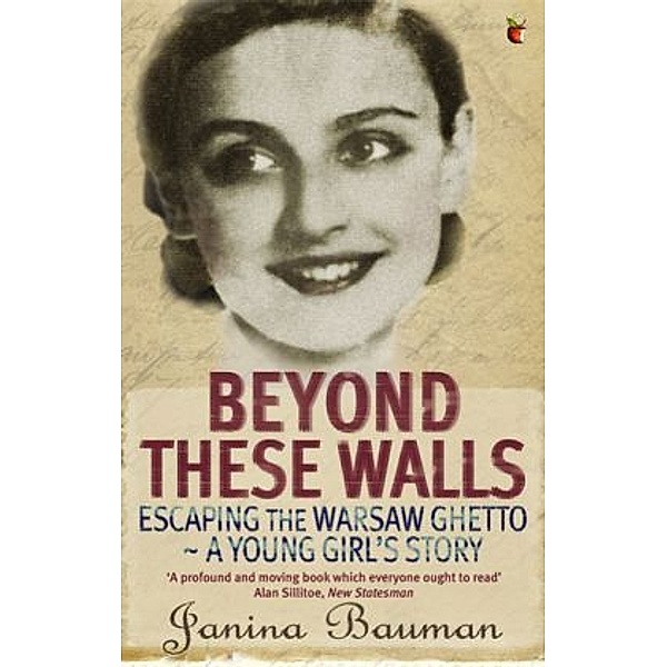 Beyond These Walls, Janina Bauman