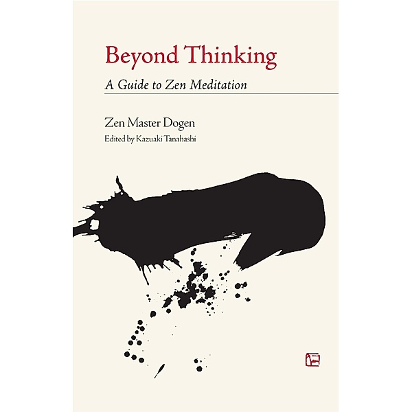 Beyond Thinking, Dogen