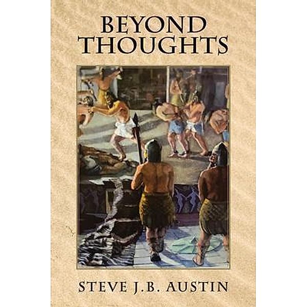 Beyond Thoughts, Steve J. B. Austin