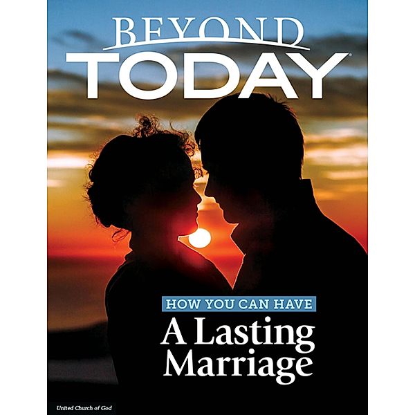Beyond Today: How You Can Have a Lasting Marriage, United Church of God