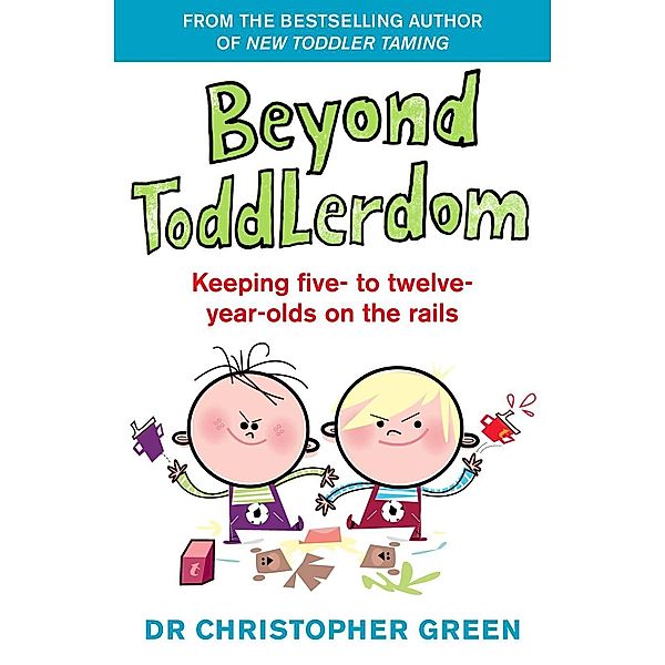 Beyond Toddlerdom, Christopher Green