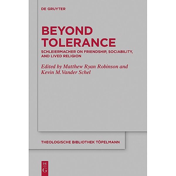 Beyond Tolerance / Theologische Bibliothek Töpelmann Bd.184