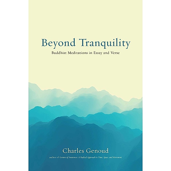 Beyond Tranquility, Charles Genoud