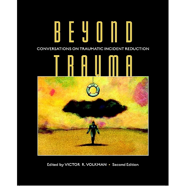 Beyond Trauma / Explorations in Metapsychology