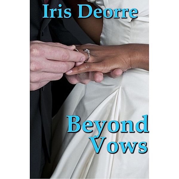 Beyond Vows (Brides Series, #2), Iris Deorre