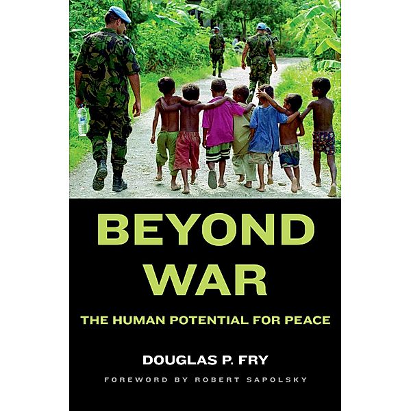 Beyond War, Douglas P. Fry