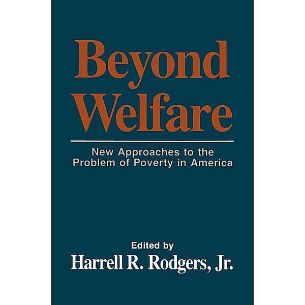 Beyond Welfare, Harrell R. Rodgers