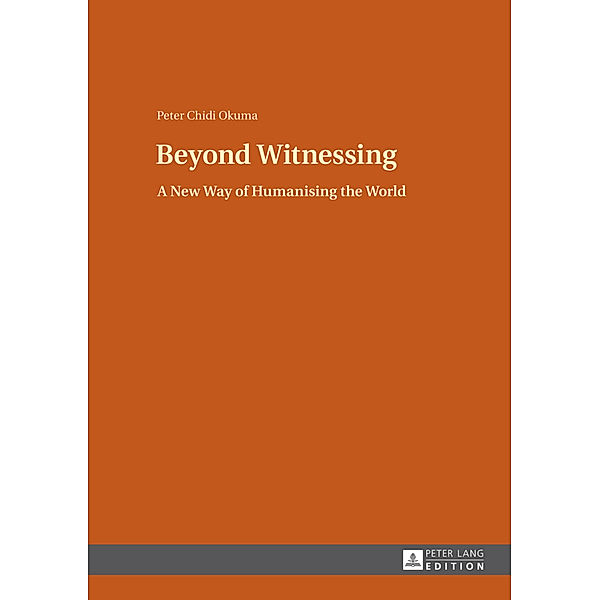 Beyond Witnessing, Peter Chidi Okuma