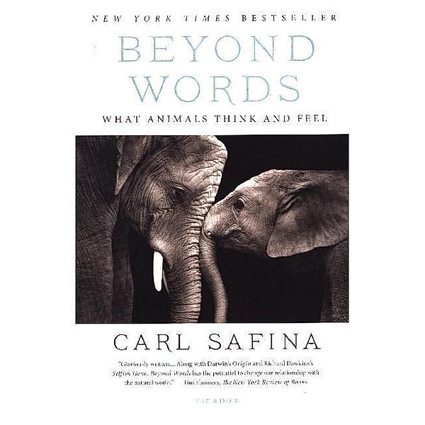 Beyond Words, Carl Safina