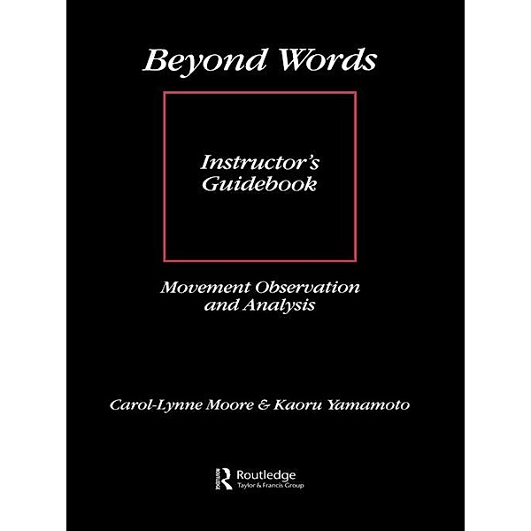 Beyond Words: Instructor's Manual, Carol-Lynne Moore, Kaoru Yamamoto