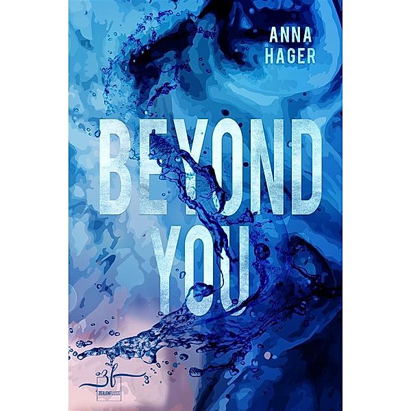 Beyond You, Anna Hager