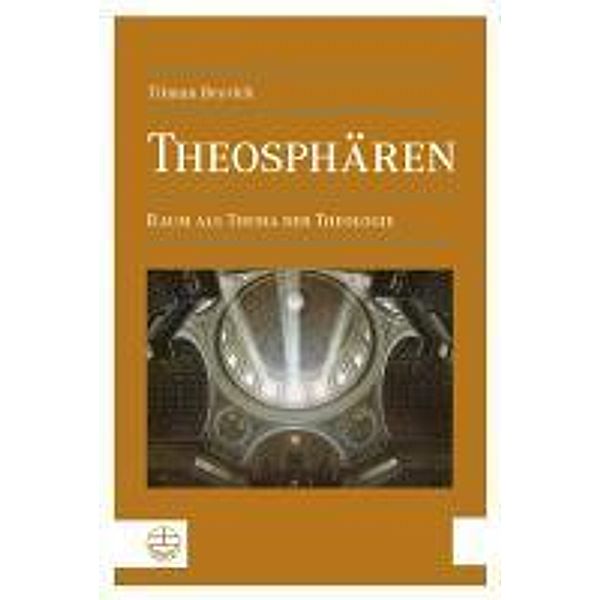 Beyrich, T: Theosphären, Tilman Beyrich