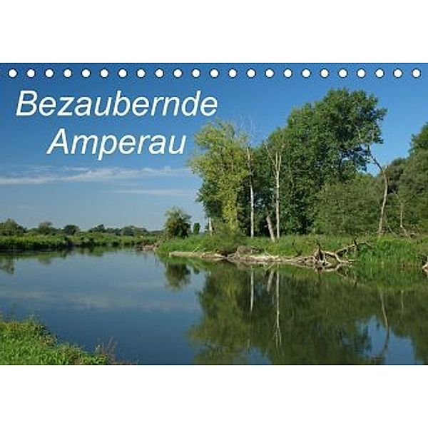 Bezaubernde Amperau (Tischkalender 2020 DIN A5 quer), Brigitte Deus-Neumann