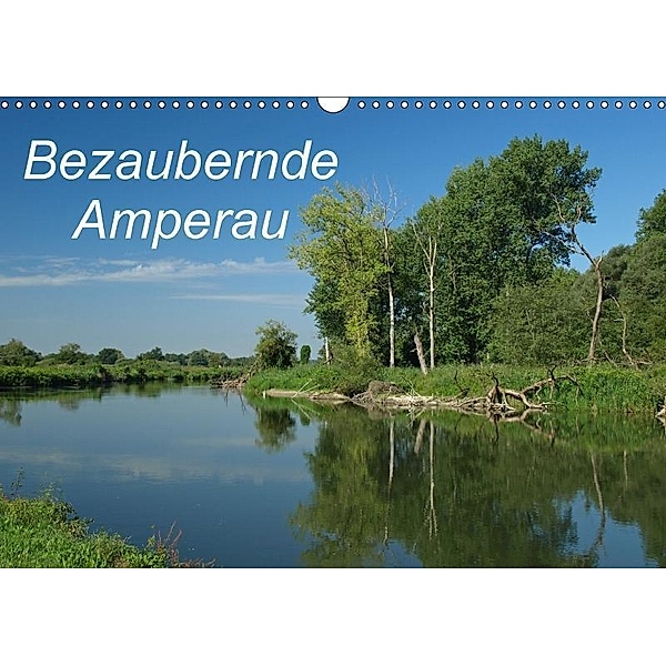 Bezaubernde Amperau (Wandkalender 2017 DIN A3 quer), Brigitte Deus-Neumann