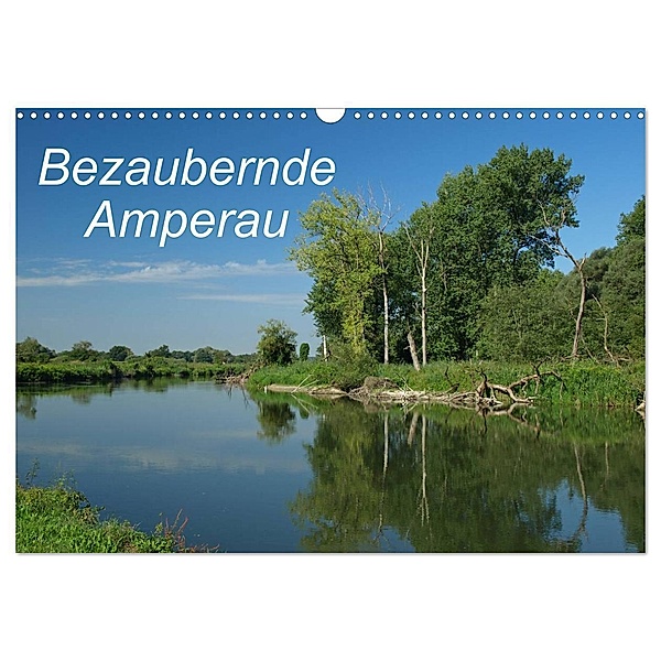 Bezaubernde Amperau (Wandkalender 2024 DIN A3 quer), CALVENDO Monatskalender, Dr. Brigitte Deus-Neumann