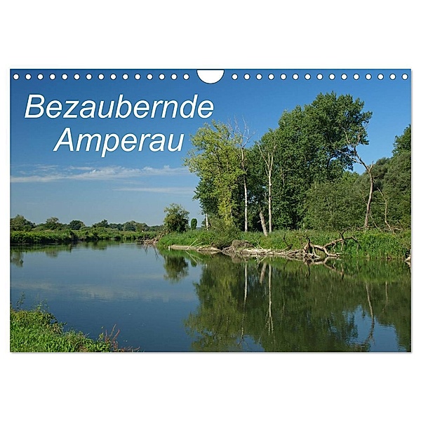 Bezaubernde Amperau (Wandkalender 2024 DIN A4 quer), CALVENDO Monatskalender, Dr. Brigitte Deus-Neumann